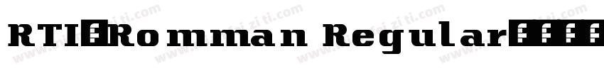 RTI-Romman Regular字体转换